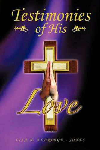 Cover image for Testimonies of His Love