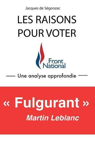 Cover image for Les Raisons Pour Voter Front National: Une Analyse Approfondie