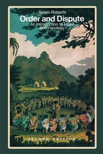 Order and Dispute: An Introduction to Legal Anthropology