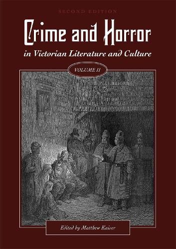 Cover image for Crime and Horror in Victorian Literature and Culture, Volume II