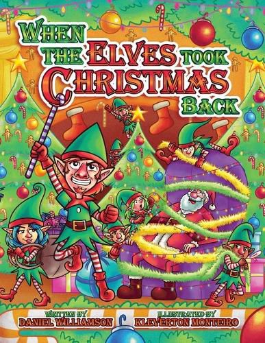 When the Elves took Christmas Back