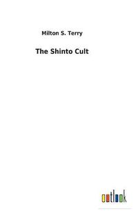 Cover image for The Shinto Cult