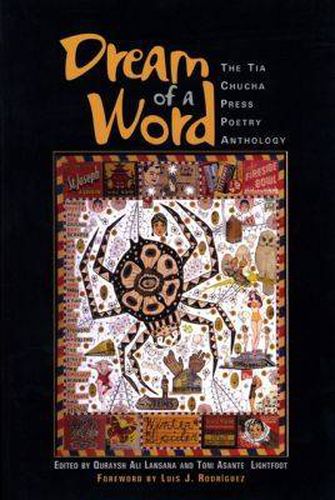 Cover image for Dream of a Word: A Tia Chucha Press Anthology