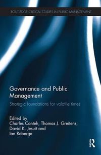 Cover image for Governance and Public Management: Strategic Foundations for Volatile Times