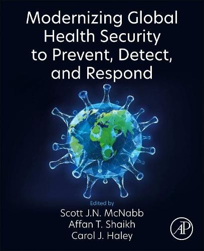 Cover image for Modernizing Global Health Security to Prevent, Detect, and Respond