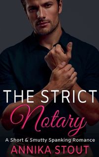 Cover image for The Strict Notary