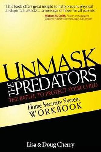 Unmask the Predators: Home Security System Workbook