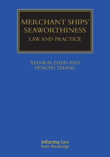 Cover image for Merchant Ship's Seaworthiness: Law and Practice