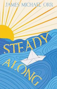 Cover image for Steady Along