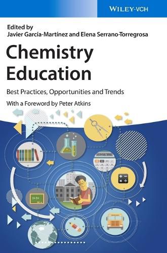 Cover image for Chemistry Education - Best Practices, Opportunities and Trends