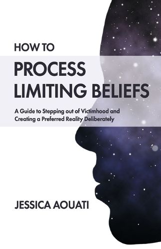 Cover image for How To Process Limiting Beliefs