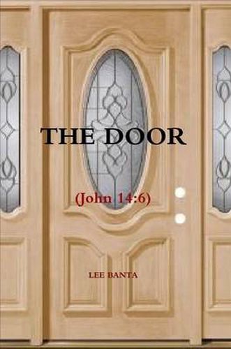 Cover image for THE DOOR (John 14:6)