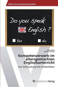 Cover image for Kompetenzerwerb im altersgemischten Englischunterricht