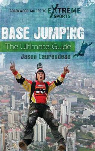 Cover image for BASE Jumping: The Ultimate Guide