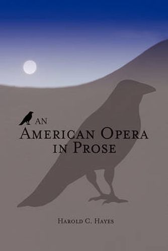 Cover image for An American Opera in Prose