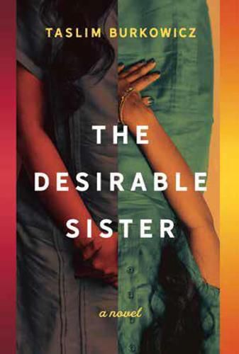 Cover image for The Desirable Sister: A Novel