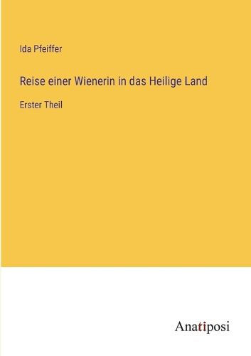 Cover image for Reise einer Wienerin in das Heilige Land