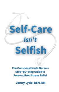 Cover image for Self-Care Isn't Selfish