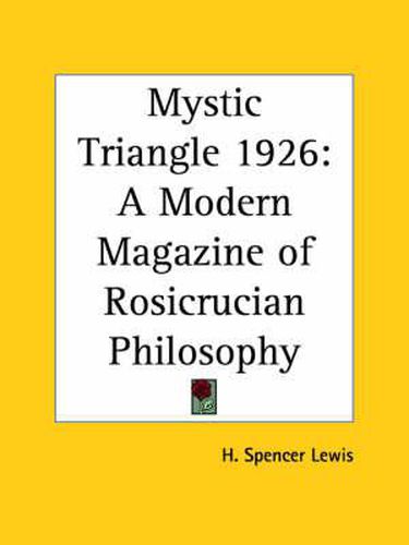 Cover image for Mystic Triangle (1926): A Modern Magazine of Rosicrucian Philosophy