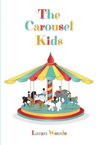 Cover image for The Carousel Kids