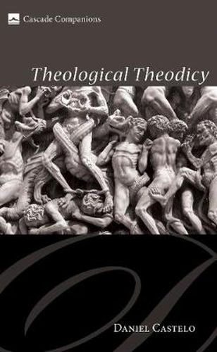 Cover image for Theological Theodicy