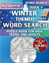 Cover image for Winter - Themed Word Search - Fun & Educational Puzzles for Kids, Teens, and Adults (Large Print Edition)