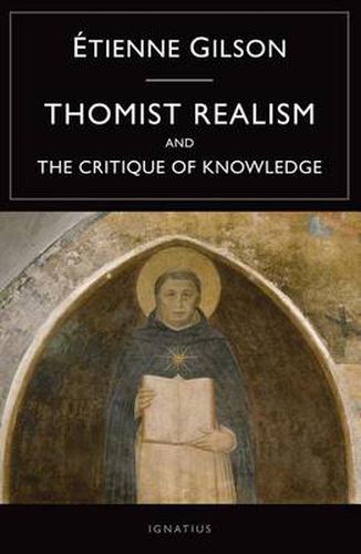 Cover image for Thomist Realism: And the Critique of Knowledge