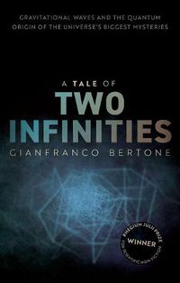 Cover image for A Tale of Two Infinities