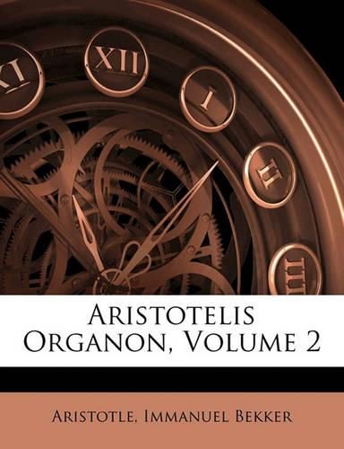 Cover image for Aristotelis Organon, Volume 2