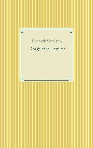 Cover image for Das goldene Zeitalter