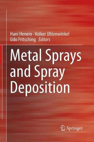 Cover image for Metal Sprays and Spray Deposition