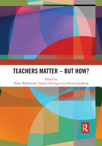 Cover image for Teachers Matter - But How?