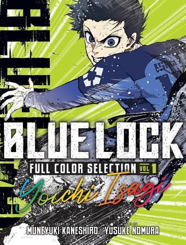 Cover image for Blue Lock Full Color Selection 1: Yoichi Isagi