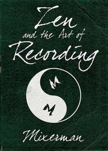 Cover image for Zen and the Art of Recording