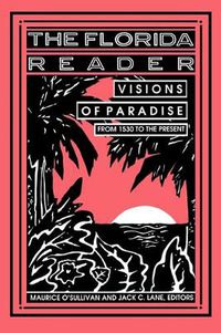 Cover image for The Florida Reader: Visions of Paradise