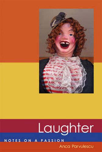 Cover image for Laughter: Notes on a Passion