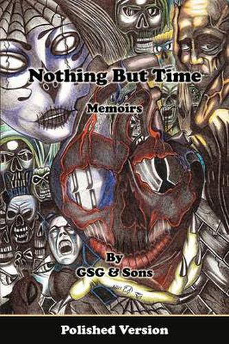 Cover image for Nothing But Time Memoirs