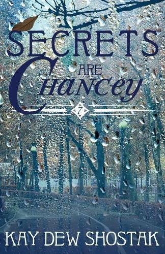 Cover image for Secrets are Chancey