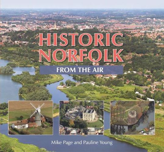 Cover image for Historic Norfolk from the Air