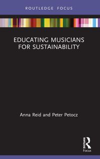 Cover image for Educating Musicians for Sustainability