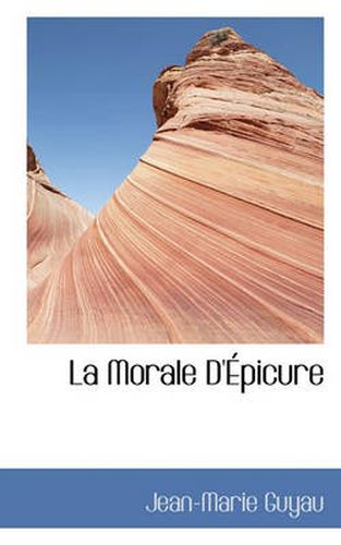 La Morale D'Epicure