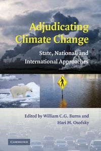 Cover image for Adjudicating Climate Change: State, National, and International Approaches