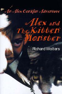 Cover image for Alex and the Kitten Monster