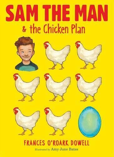 Sam the Man & the Chicken Plan: Volume 1