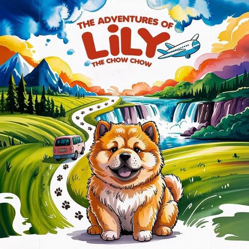 Cover image for The Adventures of Lily the Chow Chow