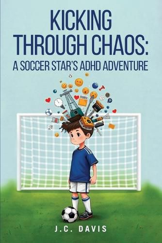 Cover image for Kicking Through Chaos