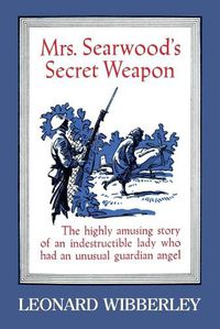 Cover image for Mrs. Searwood's Secret Weapon