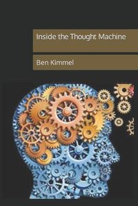 Cover image for Inside the Thought Machine