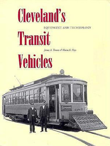 Cover image for Cleveland's Transit Vehicles: Equipment and Technology