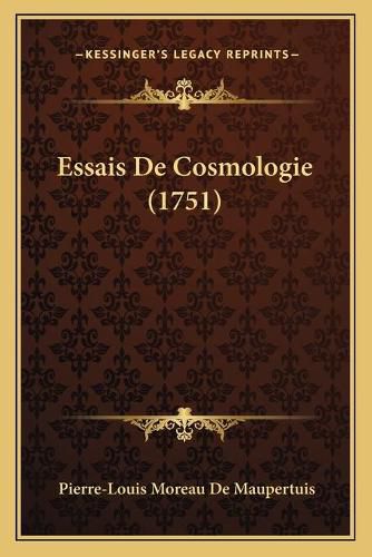 Essais de Cosmologie (1751)